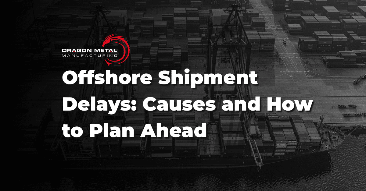 offshore-shipment-delays-causes-and-how-to-plan-ahead